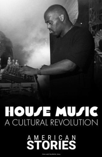 House Music: A Cultural Revolution (2025)