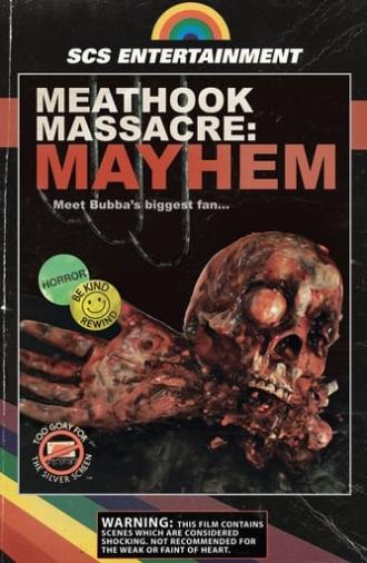 Meathook Massacre: Mayhem (2022)