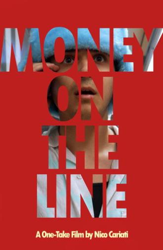 Money On The Line (2024)