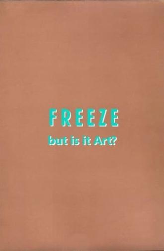 Freeze: But is it Art? (1994)