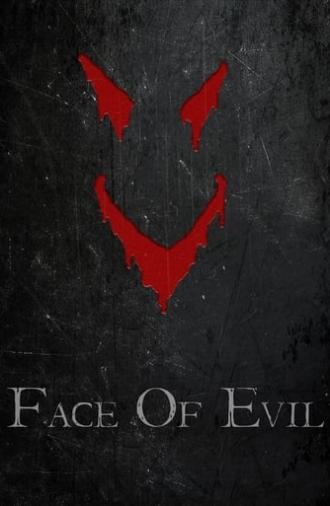 Face of Evil (2016)