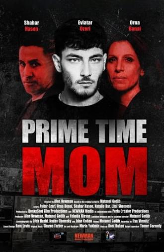 PRIME TIME MOM (2024)