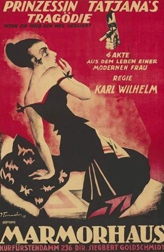 Prinzessin Tatjana's Tragödie (1919)