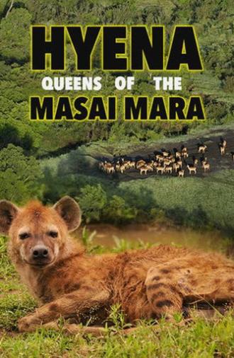 Hyena: Queen of the Masai Mara (2012)