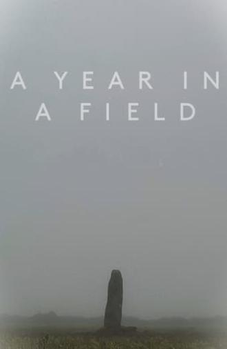 A Year in a Field (2023)