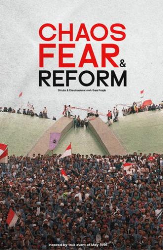 Chaos, Fear & Reform (2044)