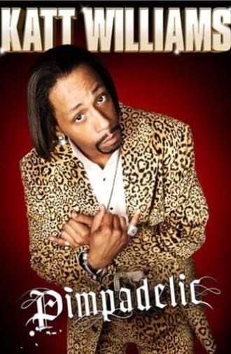 Katt Williams: Pimpadelic (2009)