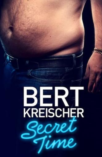 Bert Kreischer: Secret Time (2018)