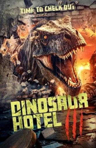 Dinosaur Hotel 3 (2024)