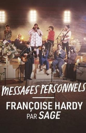 Messages personnels, Françoise Hardy par Sage - Hyper Weekend Festival 2024 (2024)