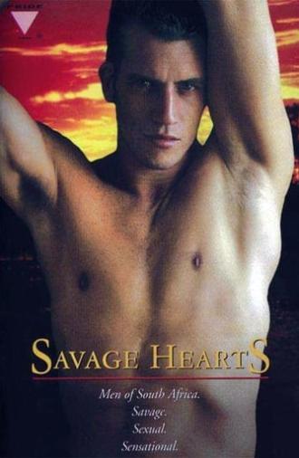 Savage Hearts: Men of South Africa (1994)