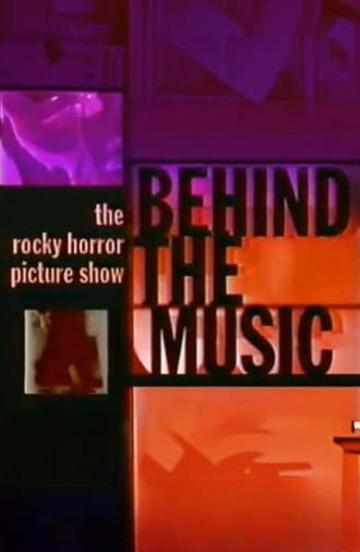 Behind the Music: The Rocky Horror Picture Show (1999)