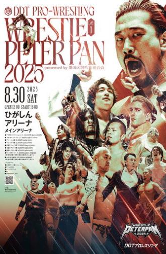 DDT Wrestle Peter Pan 2025 - Night 1 (2025)