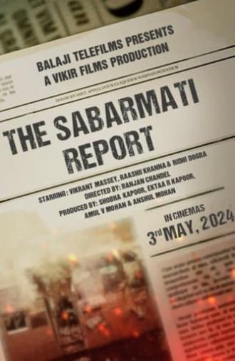 The Sabarmati Report (2024)