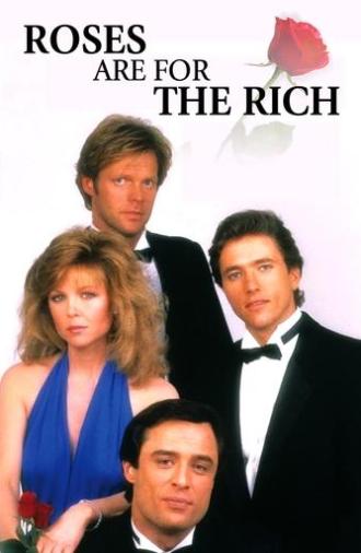 Roses Are for the Rich (1987)