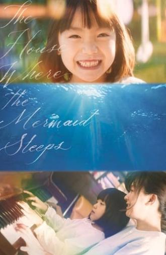 The House Where the Mermaid Sleeps (2018)