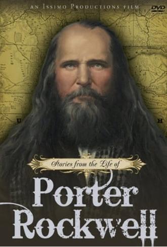 Stories from the Life of Porter Rockwell (2010)