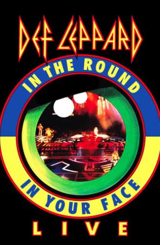 Def Leppard: Live - In The Round, In Your Face (1989)