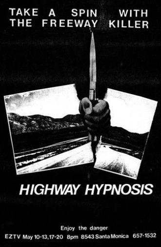 Highway Hypnosis (1984)