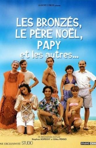 Les Bronzés, le père Noël, papy et les autres (2003)