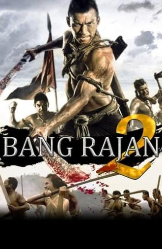 Bang Rajan 2 (2010)