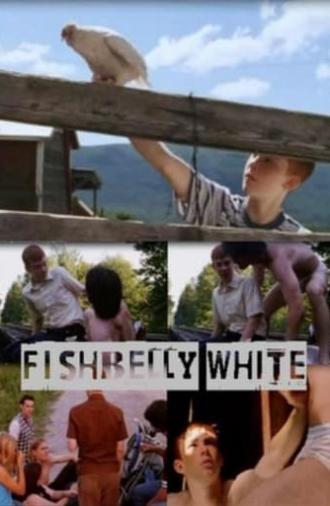 Fishbelly White (1998)