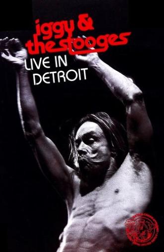 Iggy & the Stooges - Live in Detroit (2003)