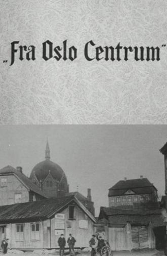 Oslofilm: Fra Oslo Centrum (1953)