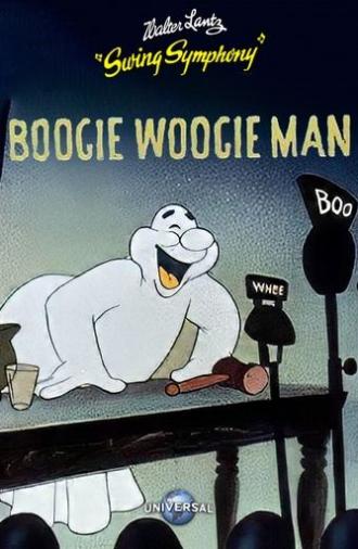 Boogie Woogie Man (Will Get You If You Don't Watch Out) (1943)