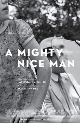 A Mighty Nice Man (2015)