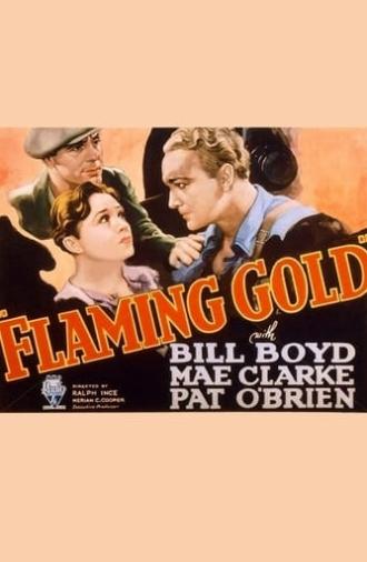 Flaming Gold (1932)