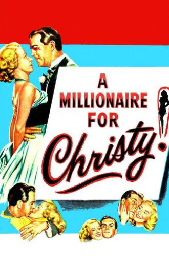 A Millionaire for Christy (1951)