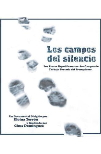 Los campos del silencio (2007)