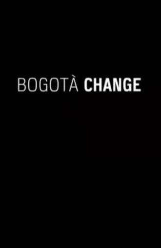 Cities on Speed: Bogotá Change (2009)