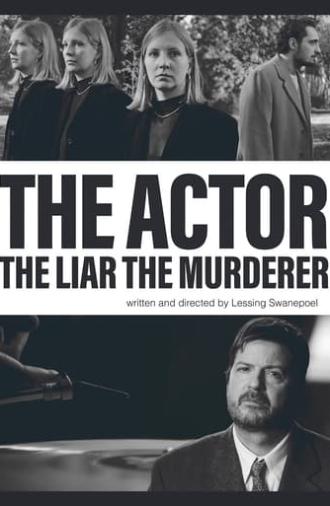 The Actor The Liar The Murderer (2024)