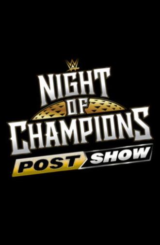 WWE Night of Champions 2026 - PostShow (2026)