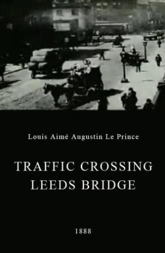 Traffic Crossing Leeds Bridge (1888)