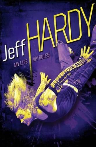 Jeff Hardy - My Life, My Rules (2009)