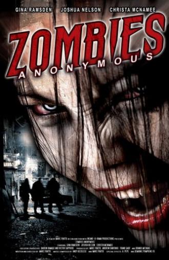 Zombies Anonymous: Last Rites of the Dead (2006)