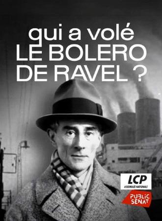 Qui a volé le Boléro de Ravel ? (2016)