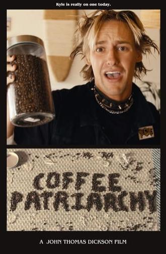 Coffee Patriarchy (2022)