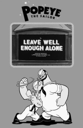 Leave Well Enough Alone (1939)