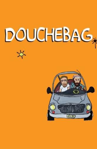 Douchebag (2010)