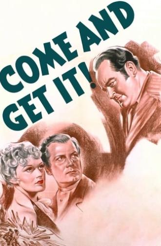 Come and Get It (1936)