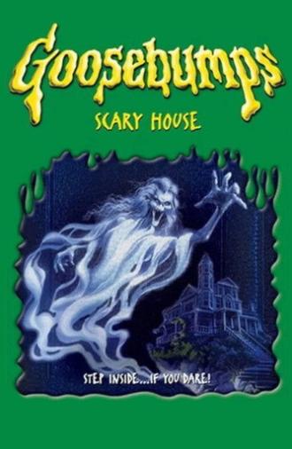 Goosebumps: Scary House (2005)