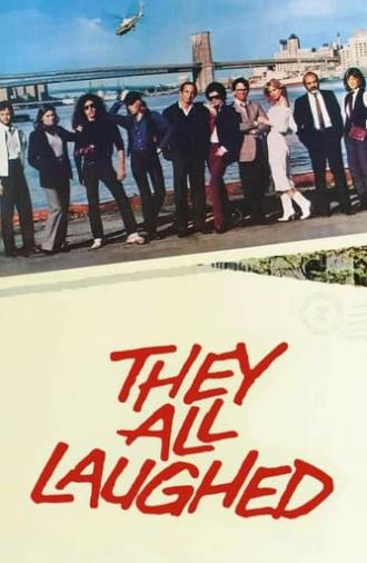 They All Laughed (1981)