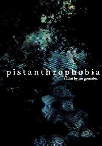 pistanthrophobia (2025)