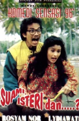 Suami, Isteri, dan...? (1996)