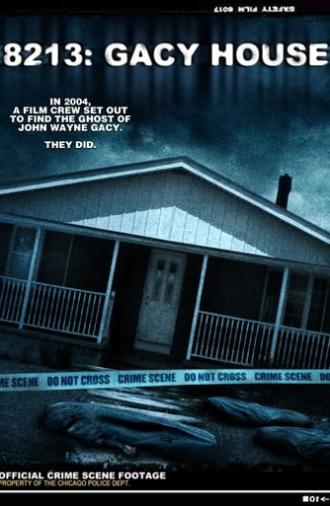 8213: Gacy House (2010)