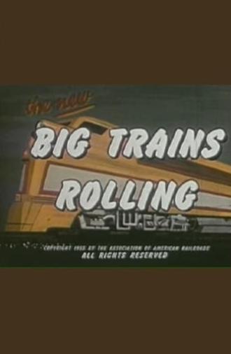 Big Trains Rolling (1955)